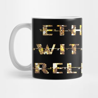 Ethical Without Religion Mug